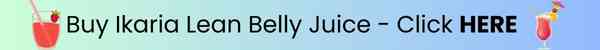 Ikaria Lean Belly Juice Reviews Buy Now Online